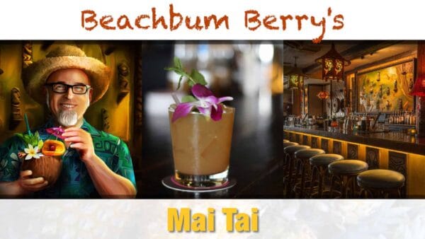 Beachbum Berry's Latitude 29 Mai Tai