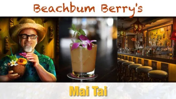 Beachbum Berry's Latitude 29 Mai Tai