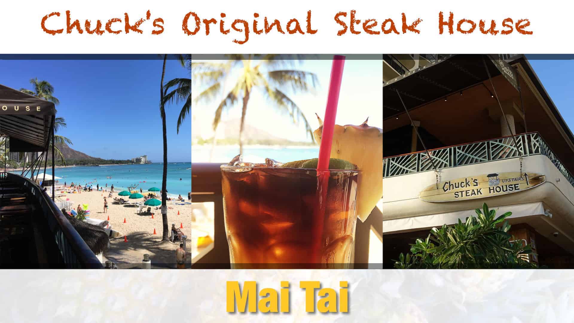 Chuck's Original Steak House Mai Tai