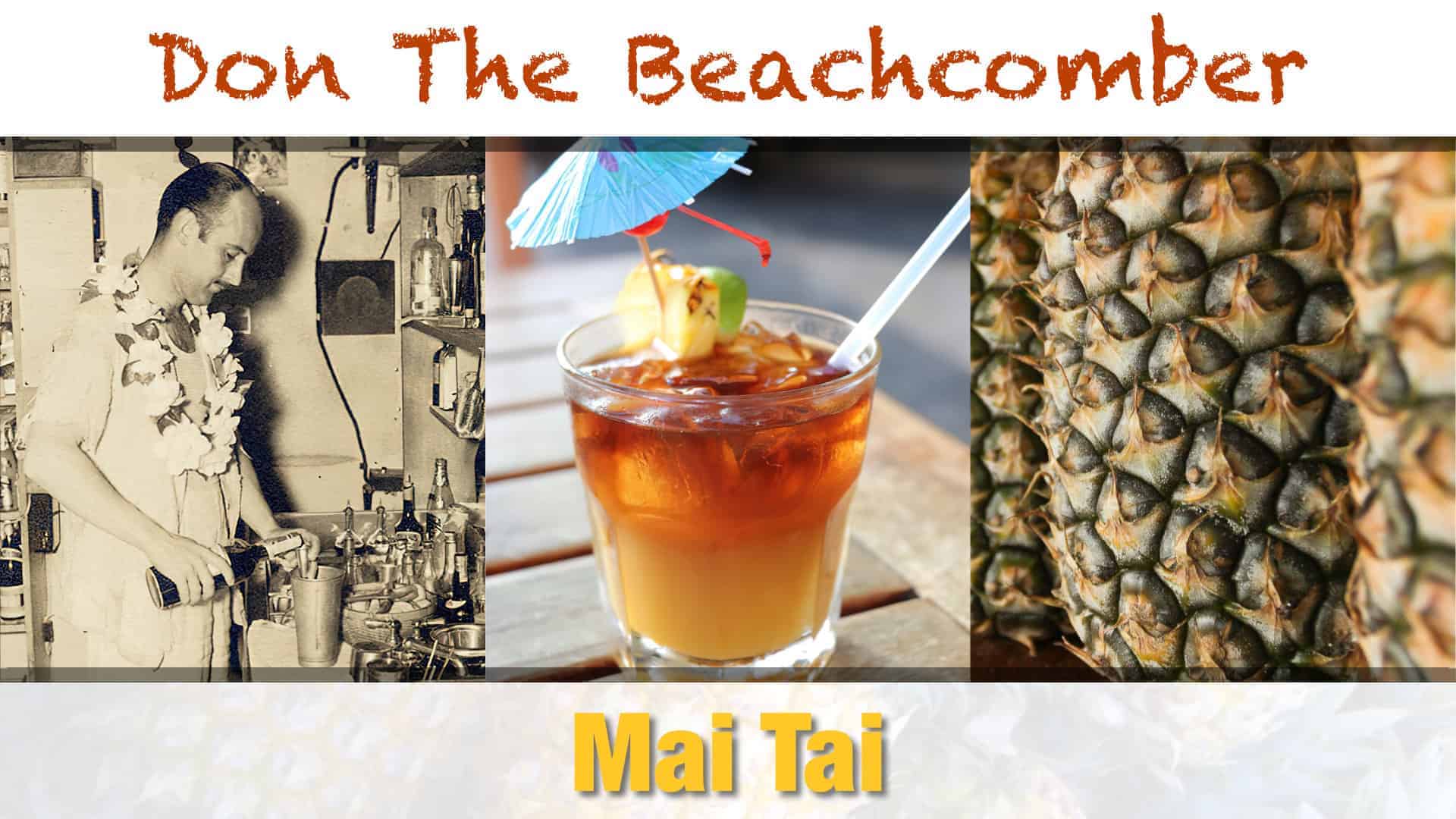 Don The Beachcomber Mai Tai Recipe