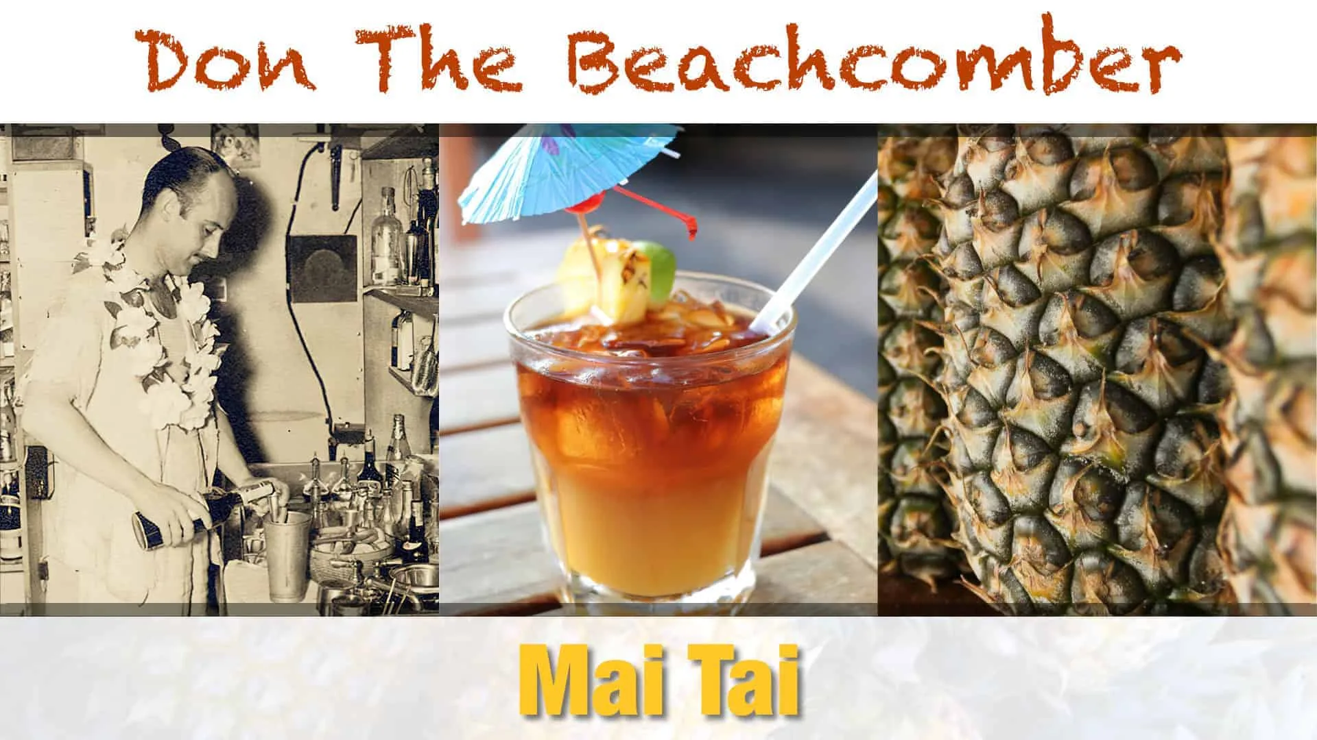 Don The Beachcomber Mai Tai Recipe
