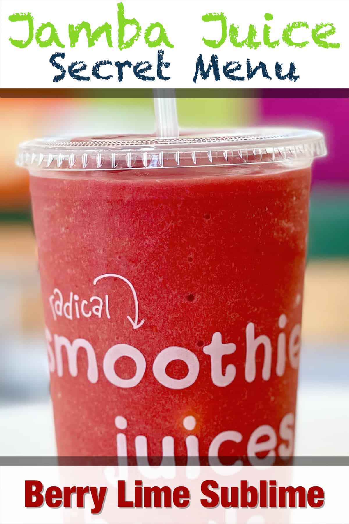 Jamba Juice Secret Menu Berry Lime Sublime Smoothie - Make Drinks