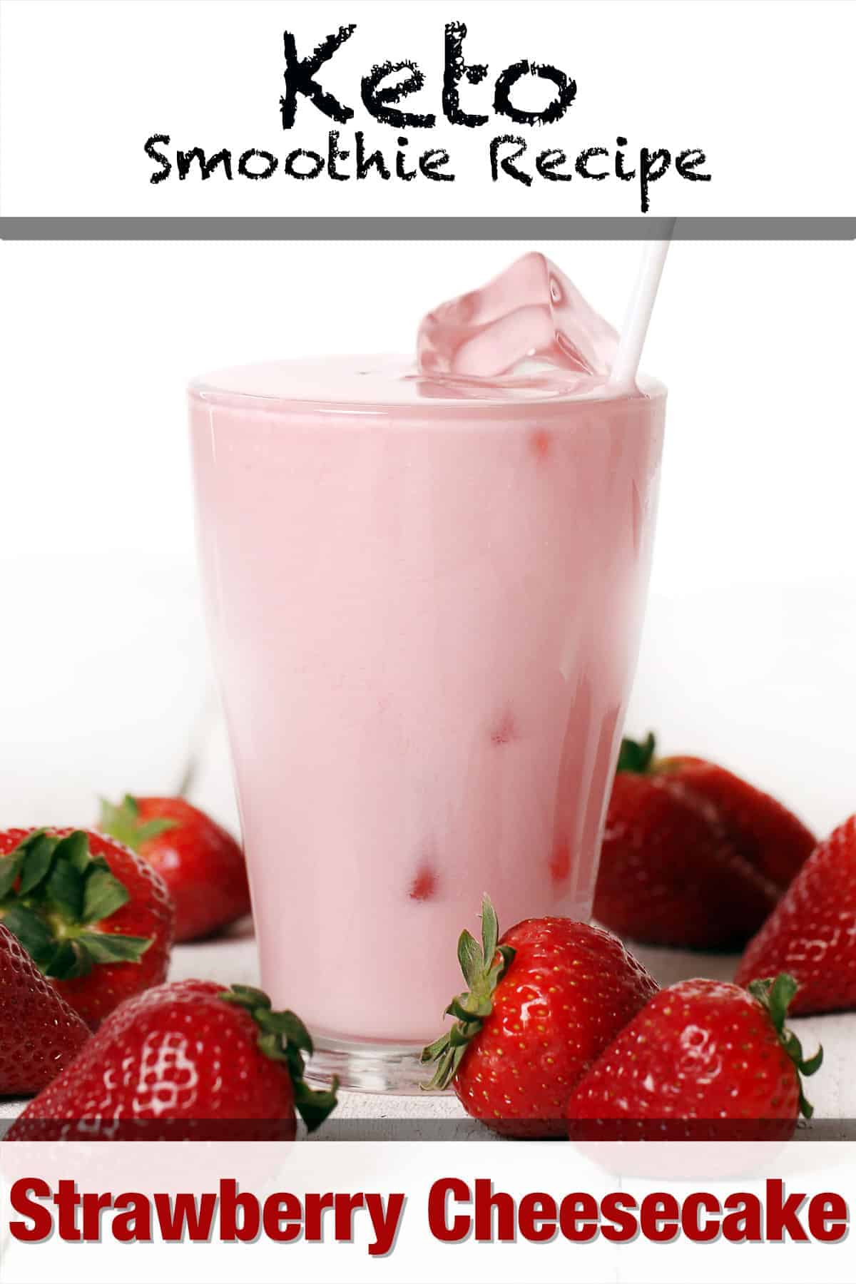 Keto Strawberry Cheesecake Smoothie Make Drinks