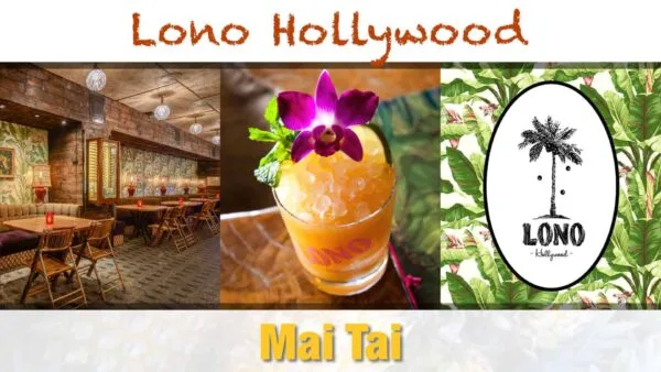 Lono Hollywood Mai Tai