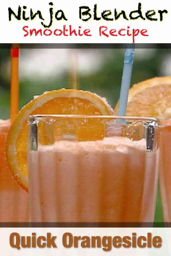 ninja blender quick orangesicle smoothie recipe p