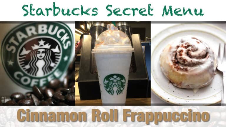 Starbuck Secret Menu Cinnamon Roll Frappuccino