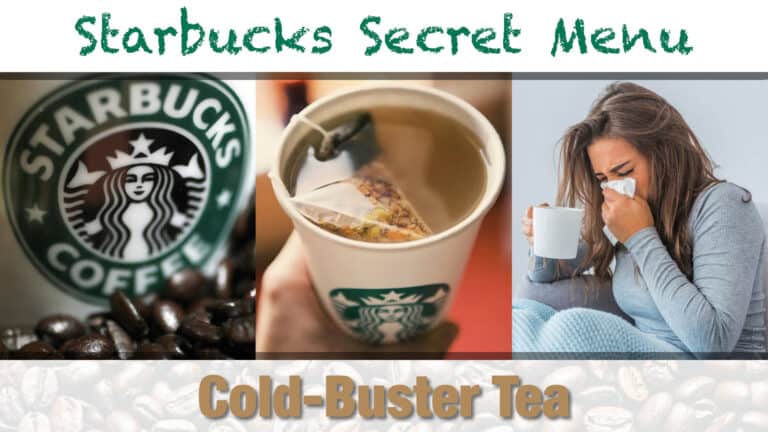 Starbucks Secret Menu Cold Buster Tea Recipe