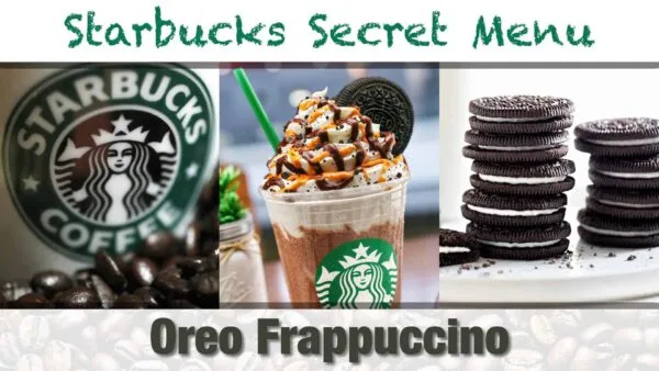 Starbuck Secret Menu Oreo Frappuccino
