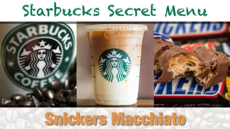 Starbucks Secret Menu Snickers Macchiato Recipe
