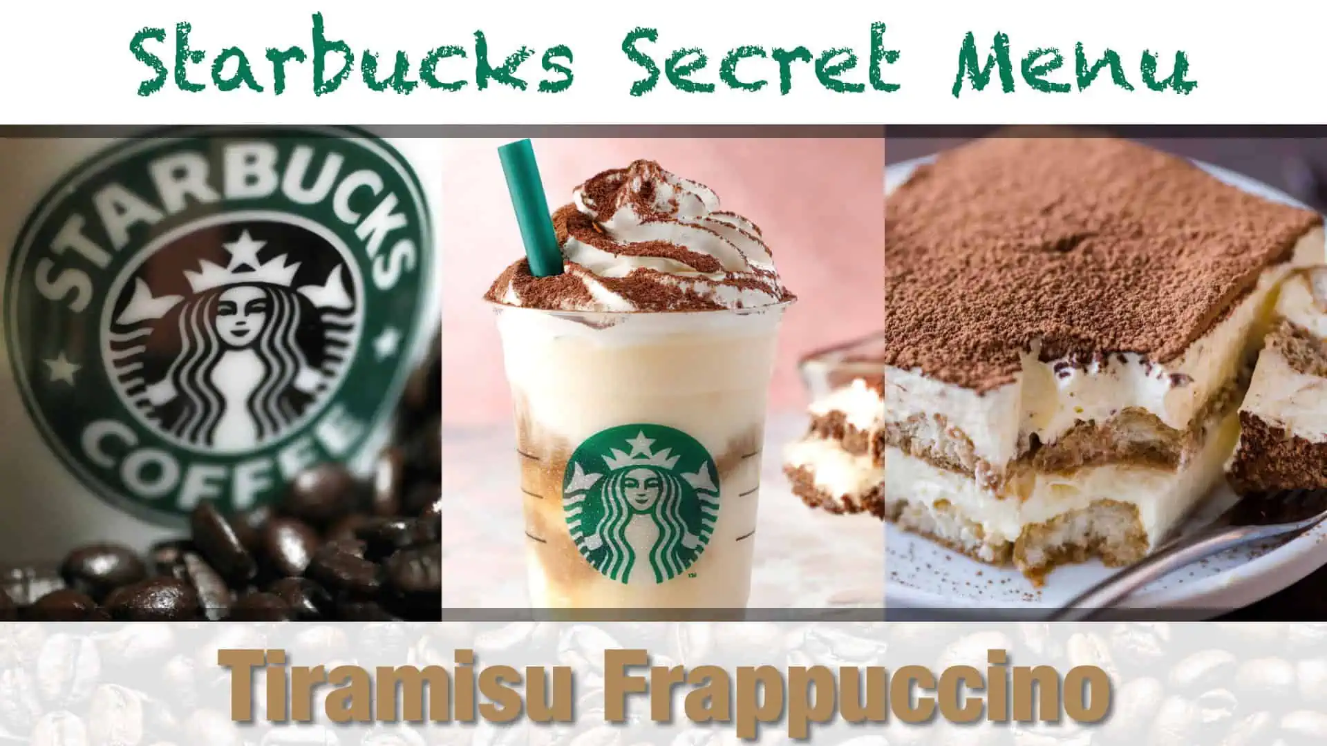 Starbucks Secret Menu Tiramisu Frappuccino Recipe
