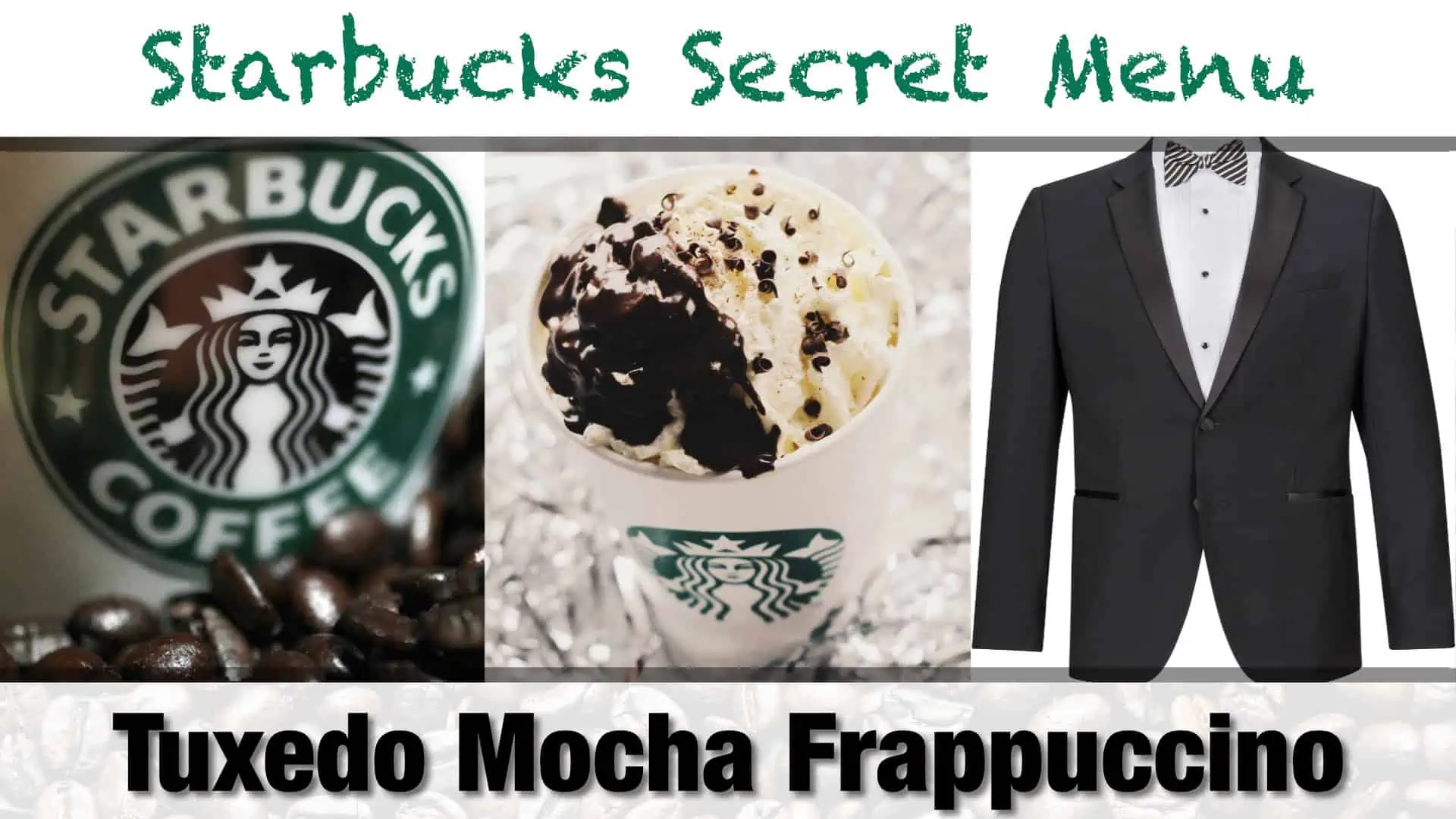 Starbucks Secret Menu Tuxedo Mocha Frappuccino Recipe