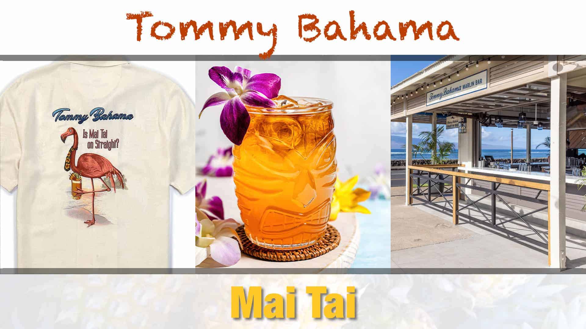 Tommy Bahama Mai Tai