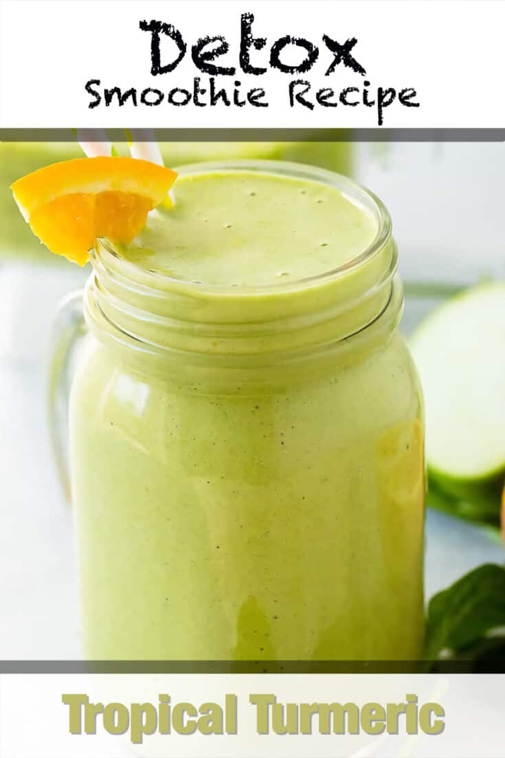 tropical turmeric cleanser detox smoothie recipe pin