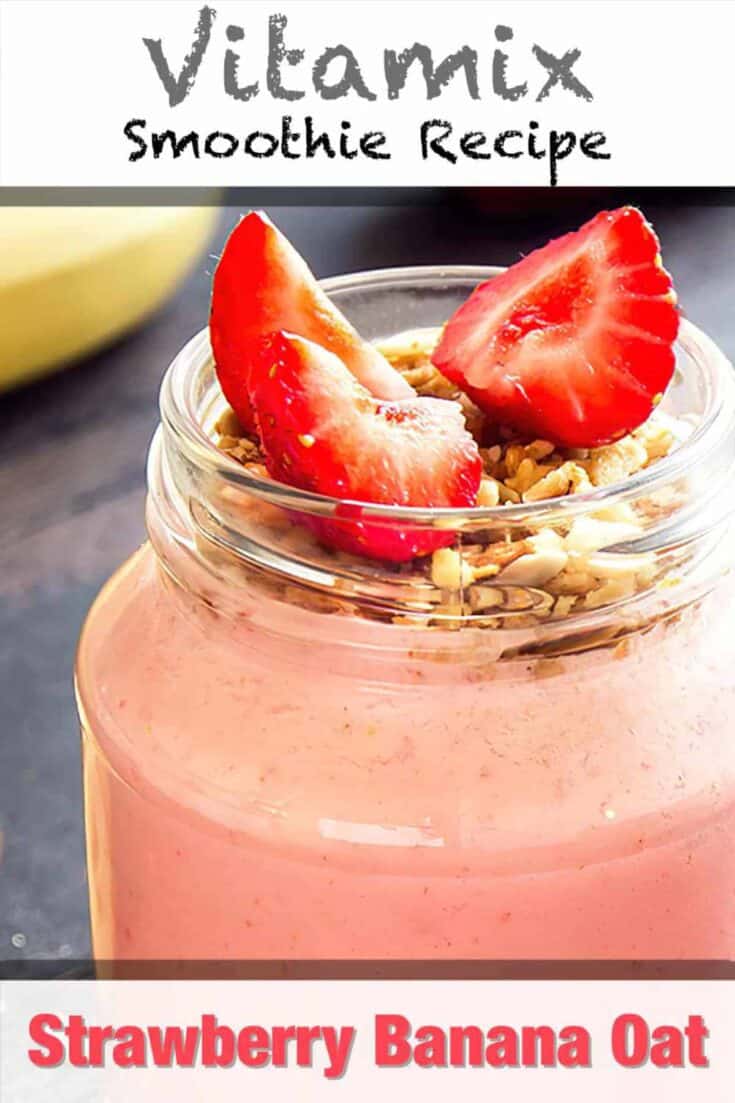 vitamix frozen strawberry banana oat smoothie recipe pin