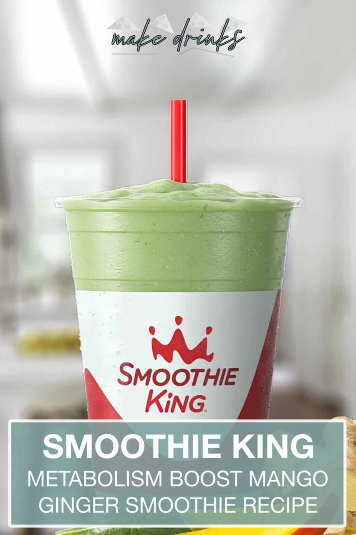 smoothie king metabolism boost mango ginger pin