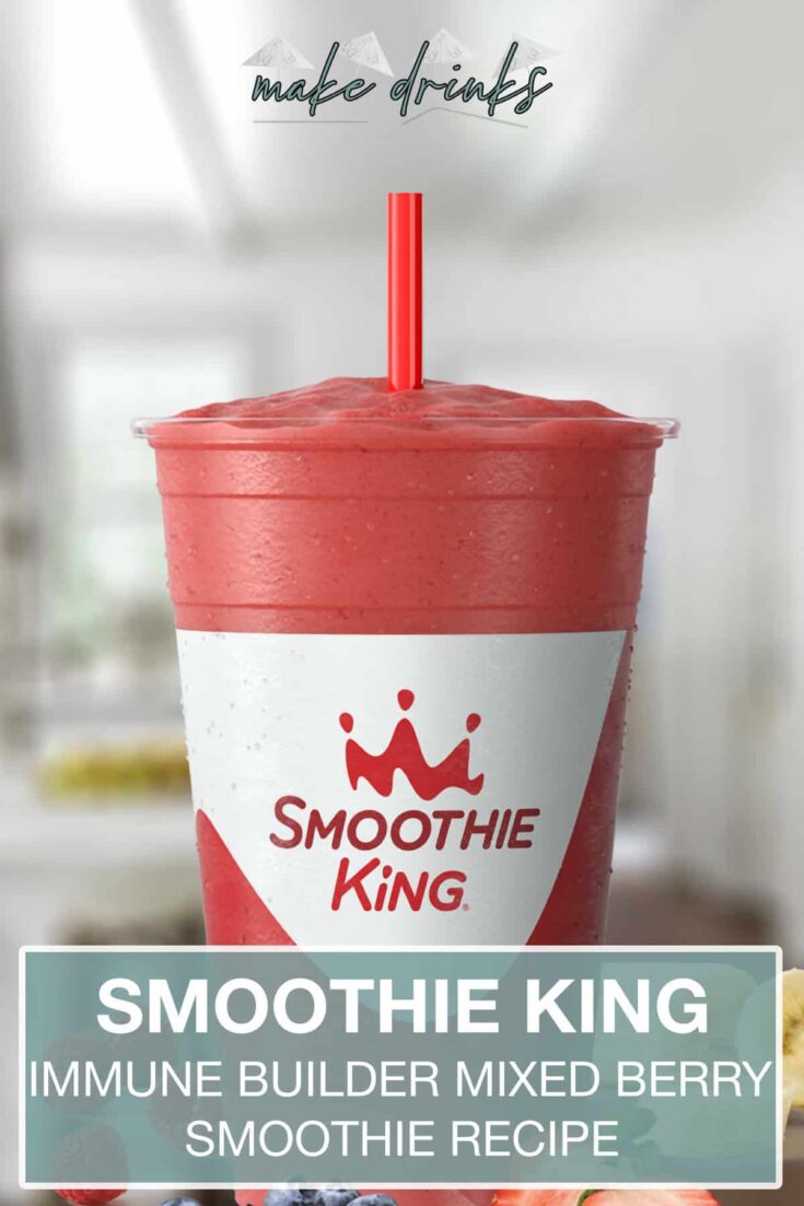 smoothie king immune builder mixed berry recipe pin