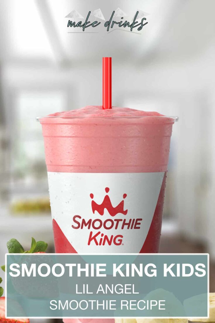 smoothie king kids lil angel recipe pin