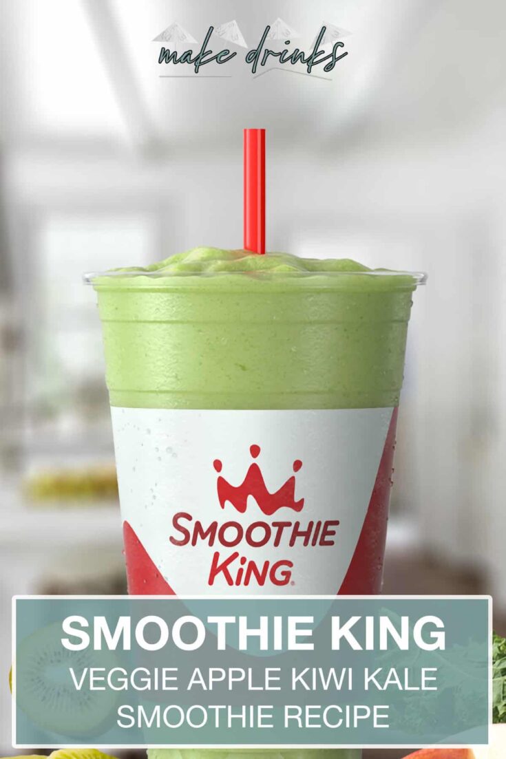 smoothie king veggie apple kiwi kale recipe pin