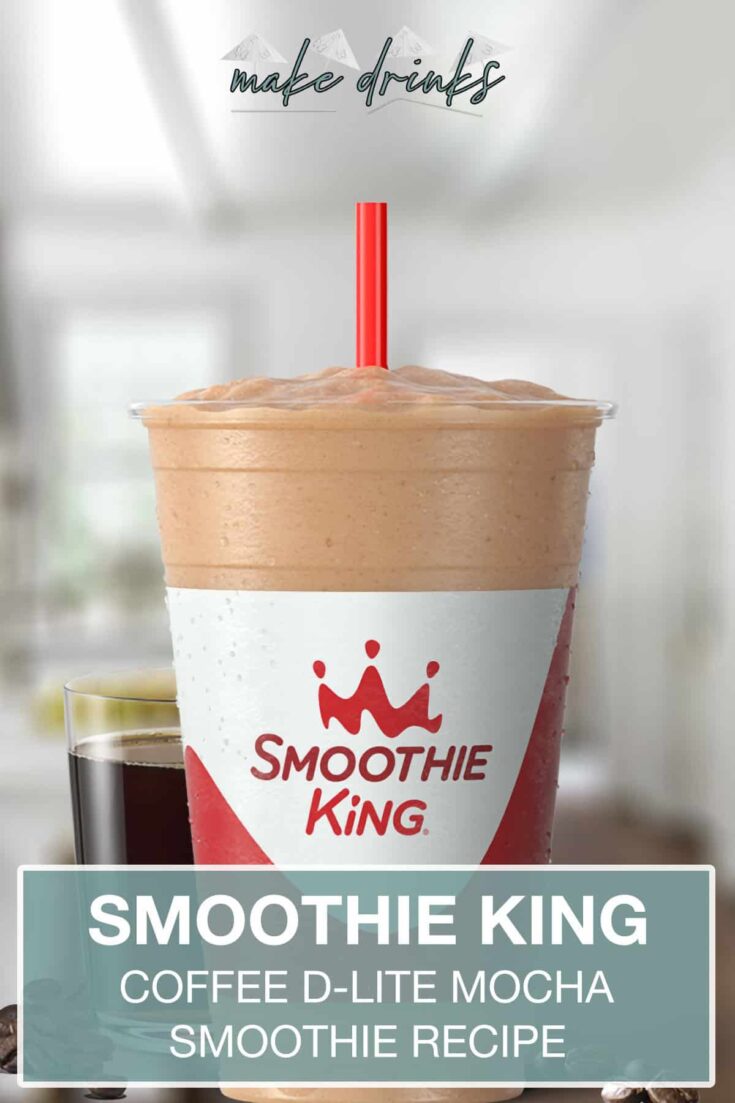 smoothie king coffee d lite mocha recipe pin