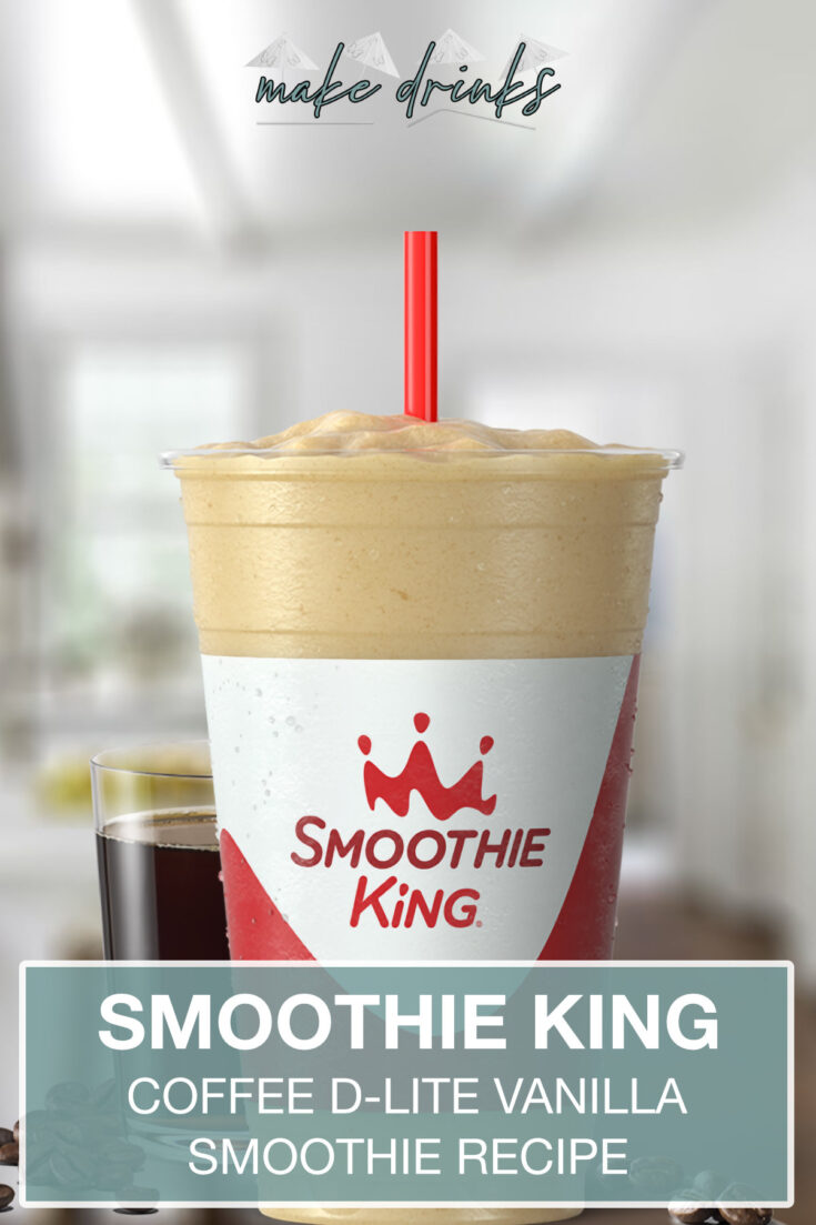 smoothie king coffee d lite vanilla recipe pin