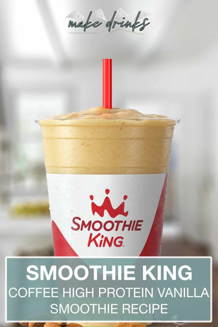 smoothie king coffee high protein vanilla recipe pin