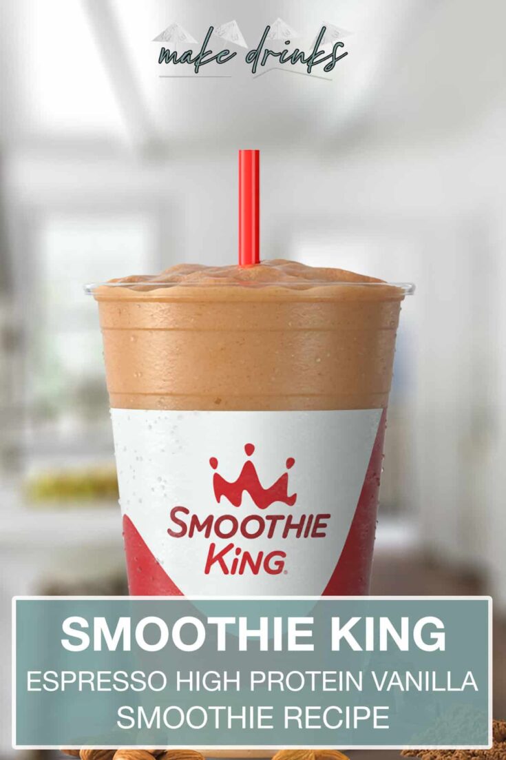 smoothie king espresso high protein vanilla recipe pin