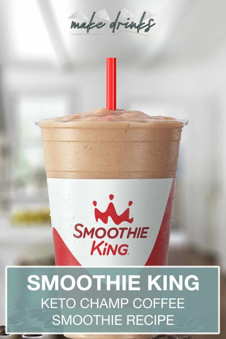 smoothie king keto champ coffee recipe pin