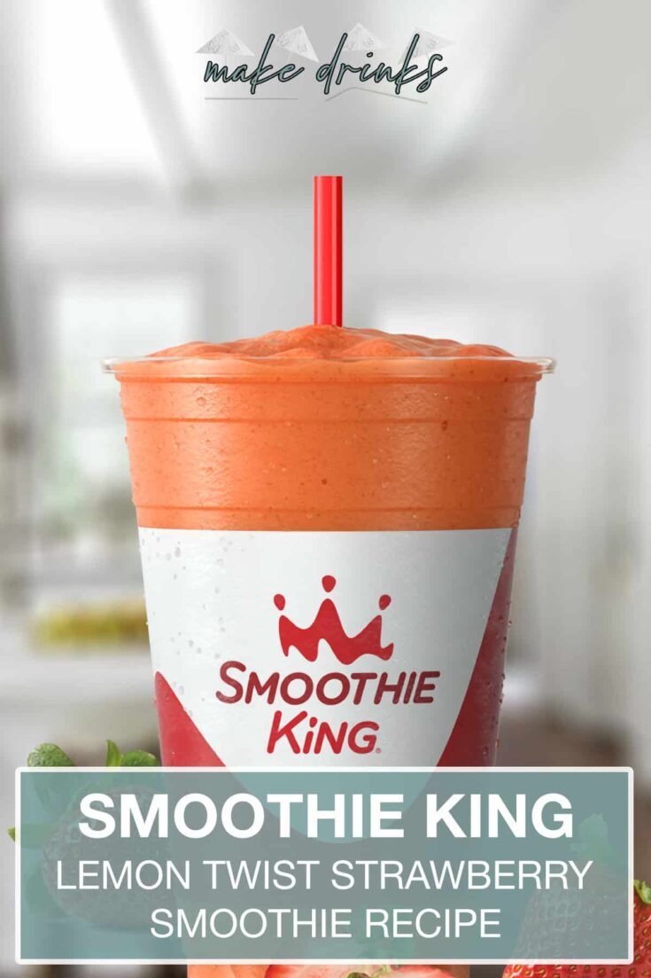 smoothie king lemon twist strawberry recipe pin