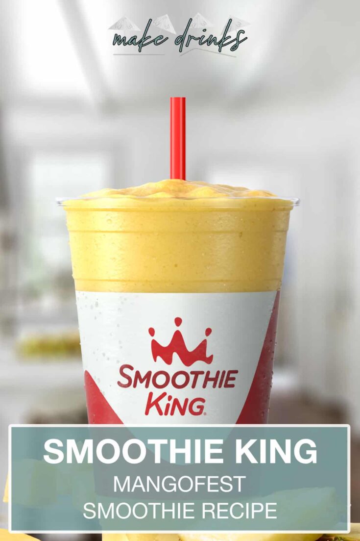 smoothie king mangofest recipe pin