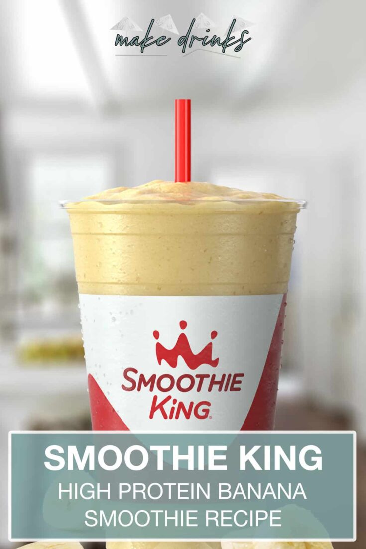 smoothie king original high protein banana recipe pin