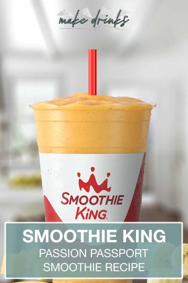 smoothie king passion passport recipe pin