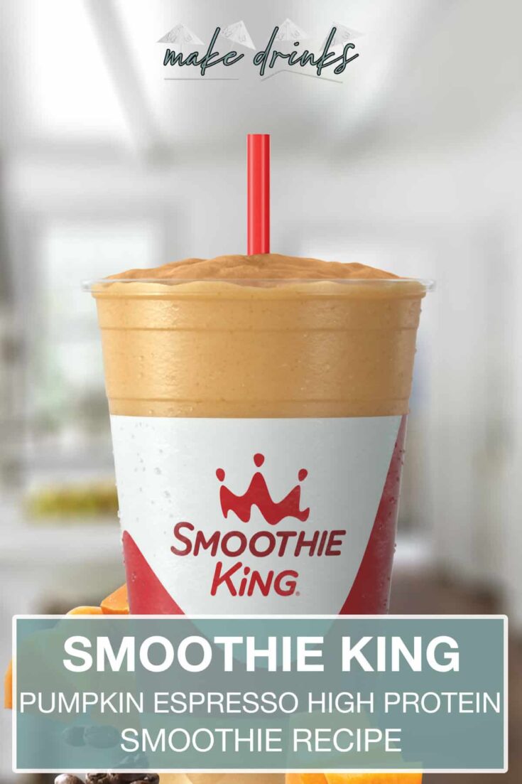 smoothie king pumpkin espresso high protein recipe pin