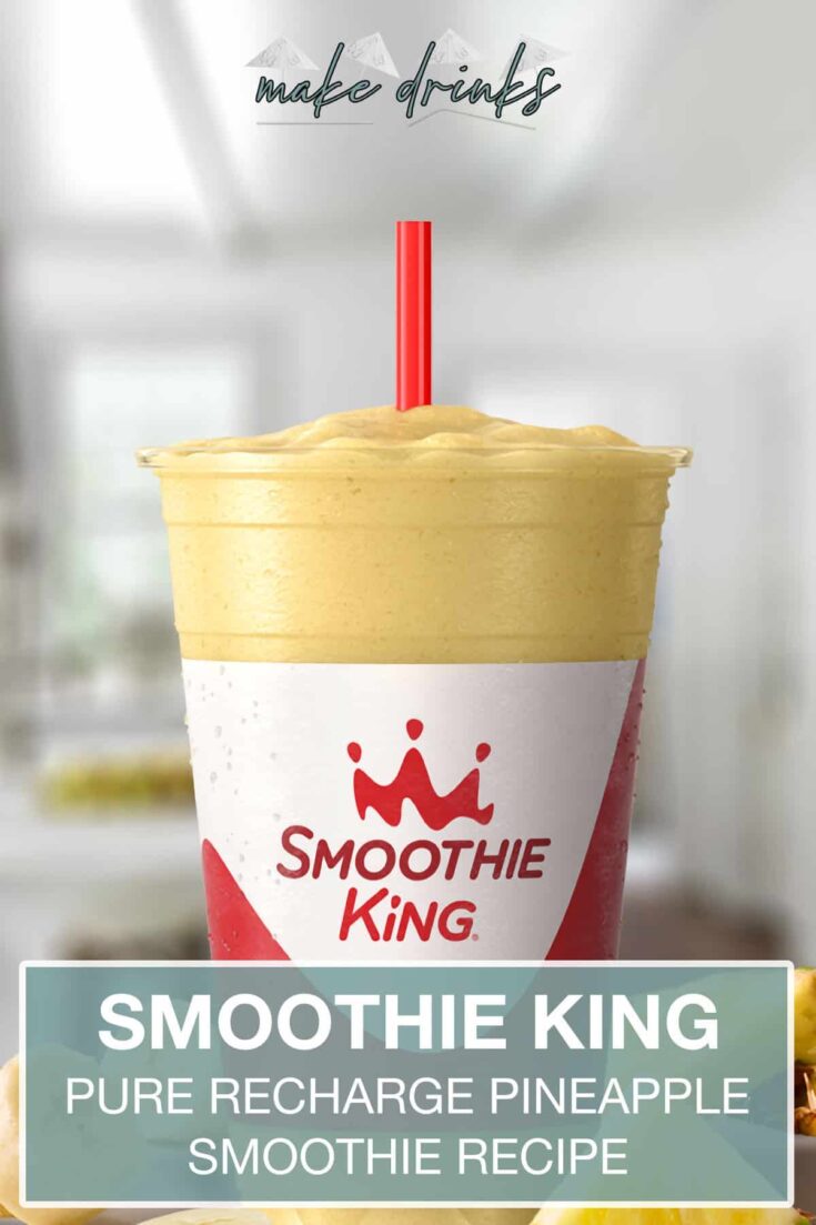 smoothie king pure recharge pineapple recipe pin