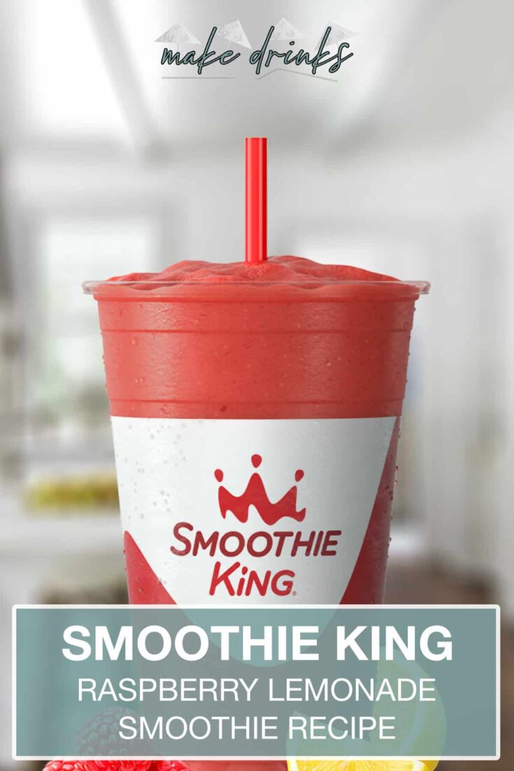 smoothie king raspberry lemonade recipe pin