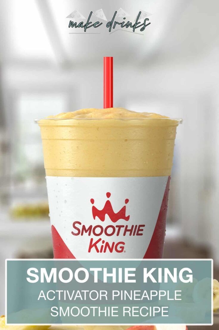 smoothie king the activator recovery pineapple recipe pin