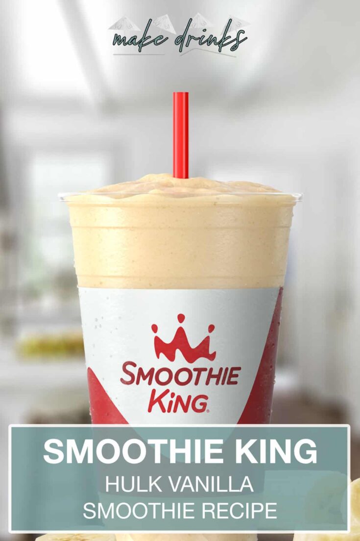 smoothie king the hulk vanilla recipe pin