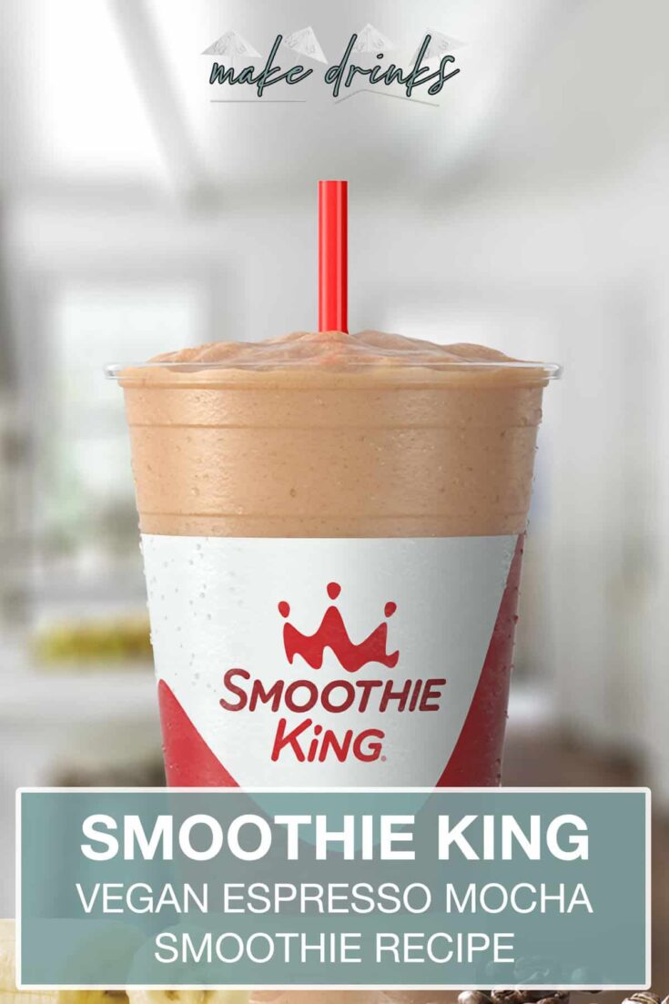 smoothie king vegan espresso mocha recipe pin