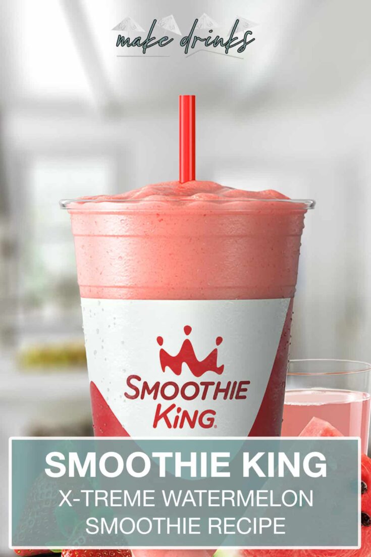 smoothie king x treme watermelon recipe pin