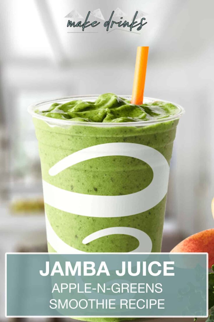 Jamba Juice Apple N Greens Smoothie Make Drinks