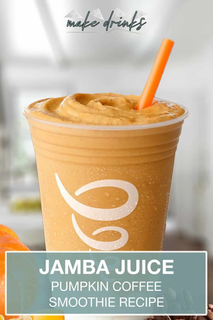 jamba juice pumpkin coffee smoothie recipe pin