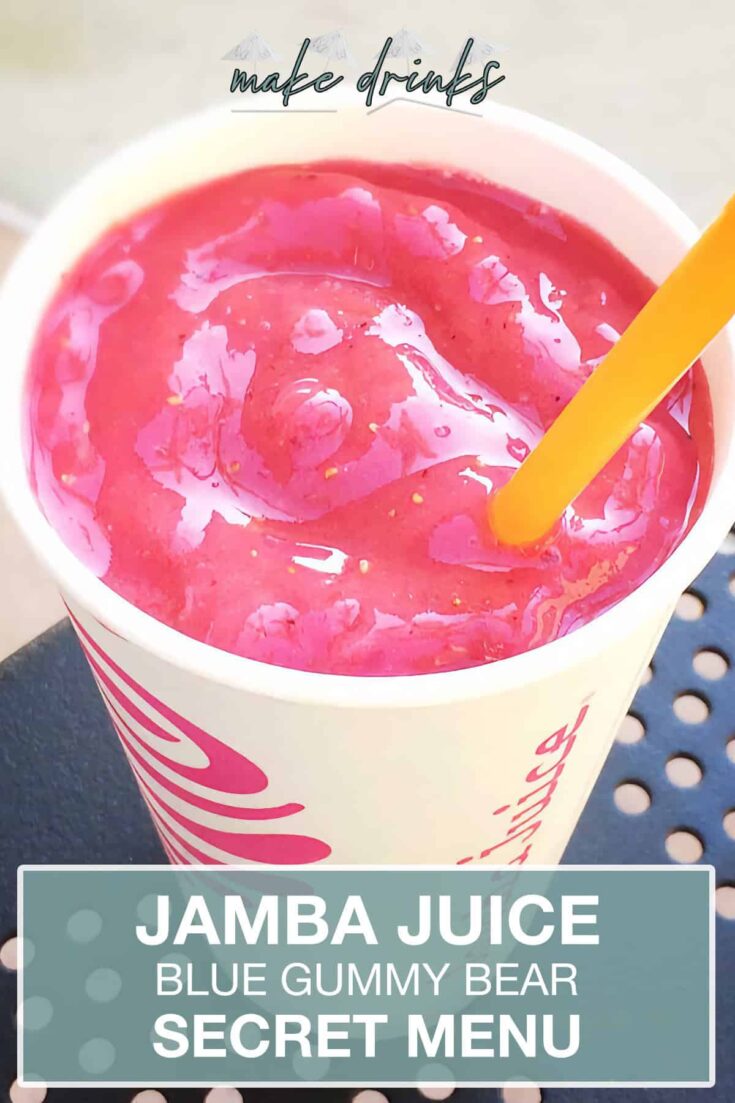 jamba juice secret menu blue gummy bear smoothie recipe pin