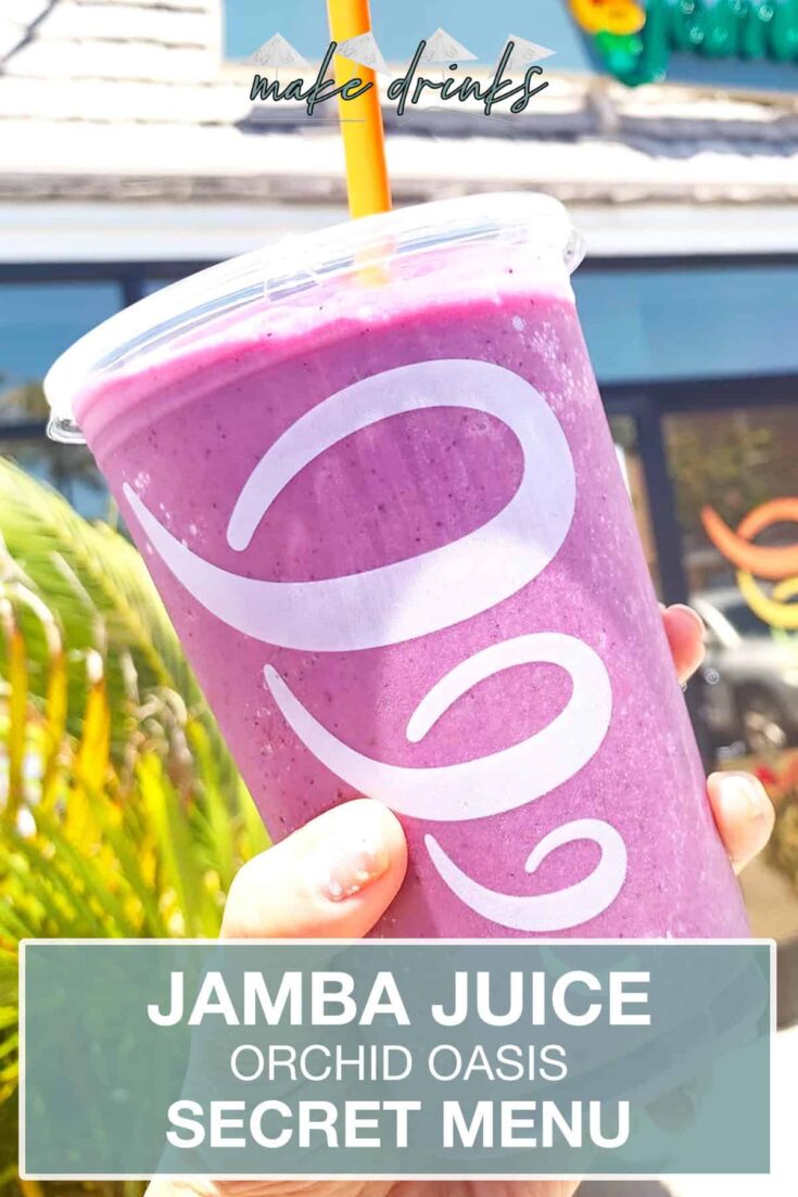 jamba juice secret menu orchid oasis smoothie recipe pin