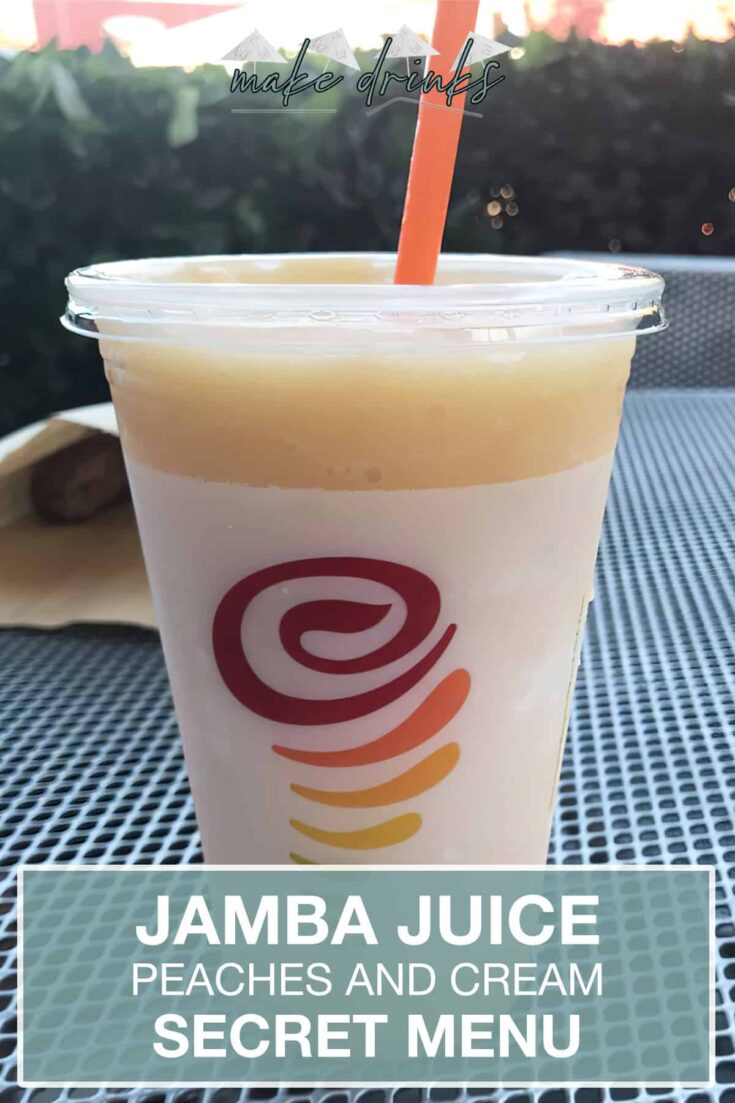 jamba juice secret menu peaches and cream smoothie recipe pin