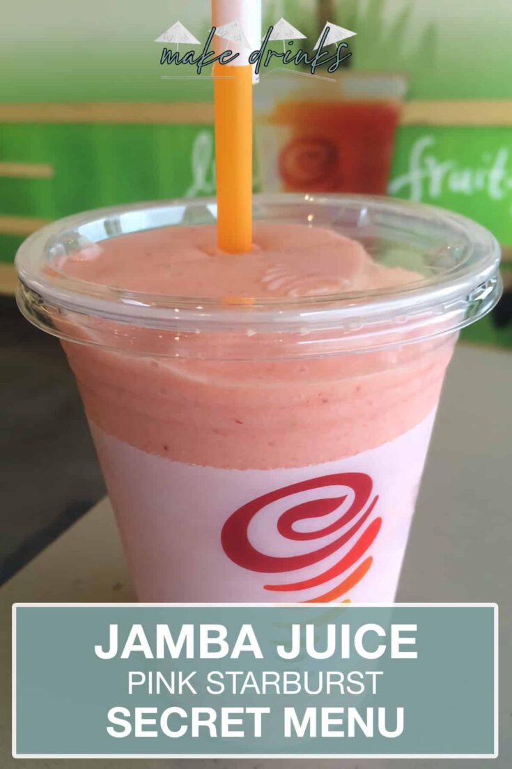 jamba juice secret menu pink starburst smoothie recipe pin