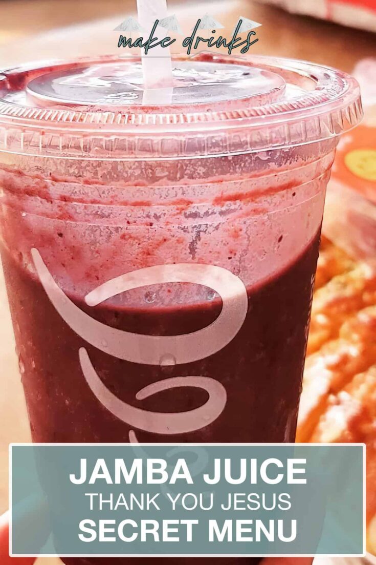 jamba juice secret menu thank you jesus smoothie recipe pin