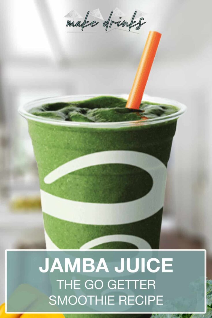 jamba juice the go getter smoothie recipe pin