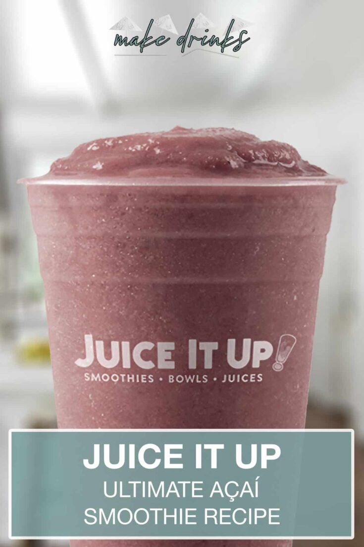 juice it up ultimate acai smoothie recipe pin