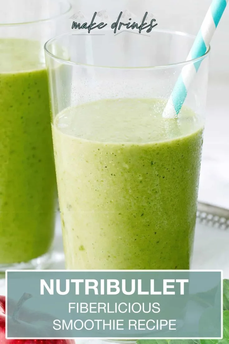 nutribullet fiberlicious smoothie recipe pin