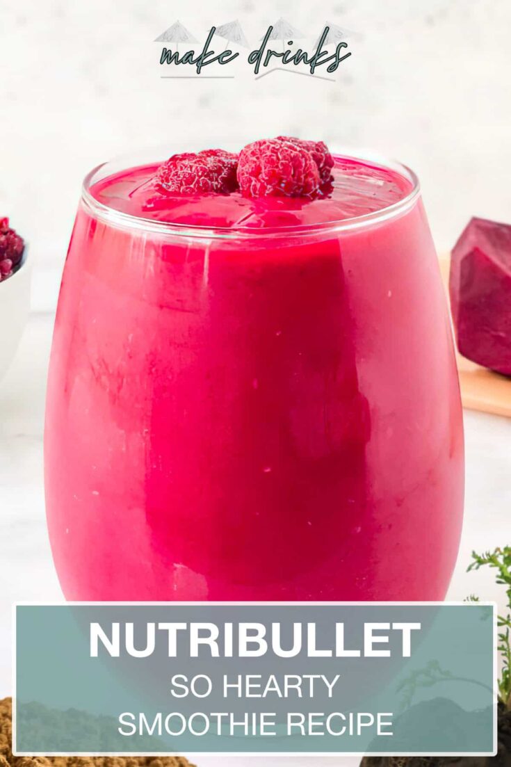 nutribullet so hearty smoothie recipe pin