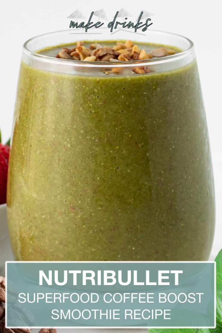 nutribullet superfood coffee boost smoothie recipe pin